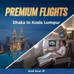 Cheap flights Dhaka to Kuala Lumpur Malaysia
