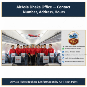 AirAsia Dhaka Office - Contact Number, Address, Hours