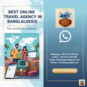 Best Online Travel Agency in Bangladesh