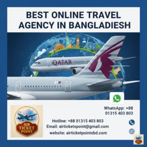 Best Online Travel Agency in Bangladesh