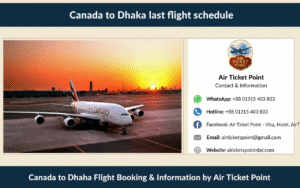 Canada to dhaka last flight schedule1