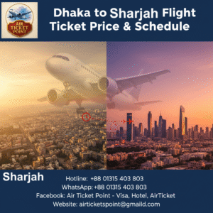 Dhaka to Sharjah Flight Ticket Price & Schedule2