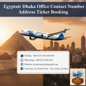 Egyptair Dhaka Office Contact Number Address Ticket Booking