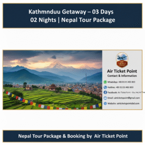 Kathmandu Getaway – 03 Days 02 Nights | Nepal Tour Package