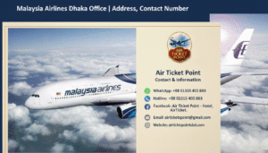 Malaysia Airlines Dhaka Office | Address, Contact Number3