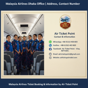 Malaysia Airlines Dhaka Office | Address, Contact Number3