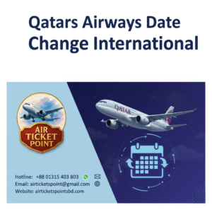 Qatar airways Date Change International