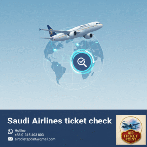 Saudi Airlines ticket check