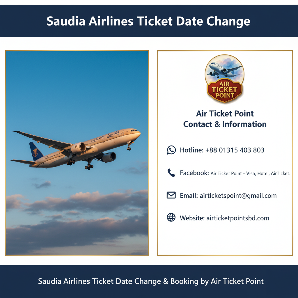 Saudia Airlines Ticket Date Change