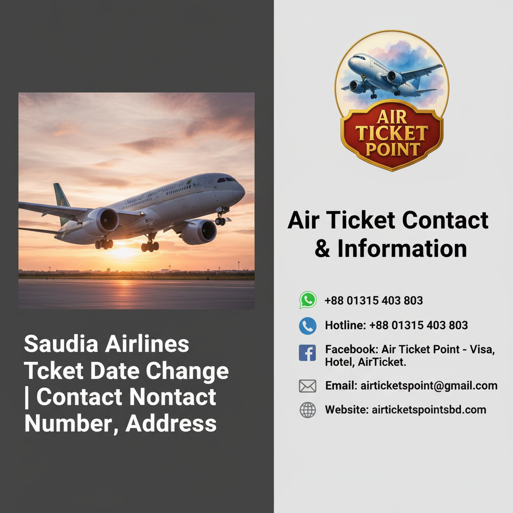Saudia Airlines Ticket Date Change