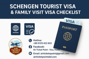 Schengen Tourist Visa & Family Visit Visa Checklist