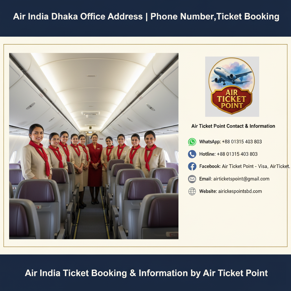Air India Dhaka Office Address | Phone Number,Ticket Booking