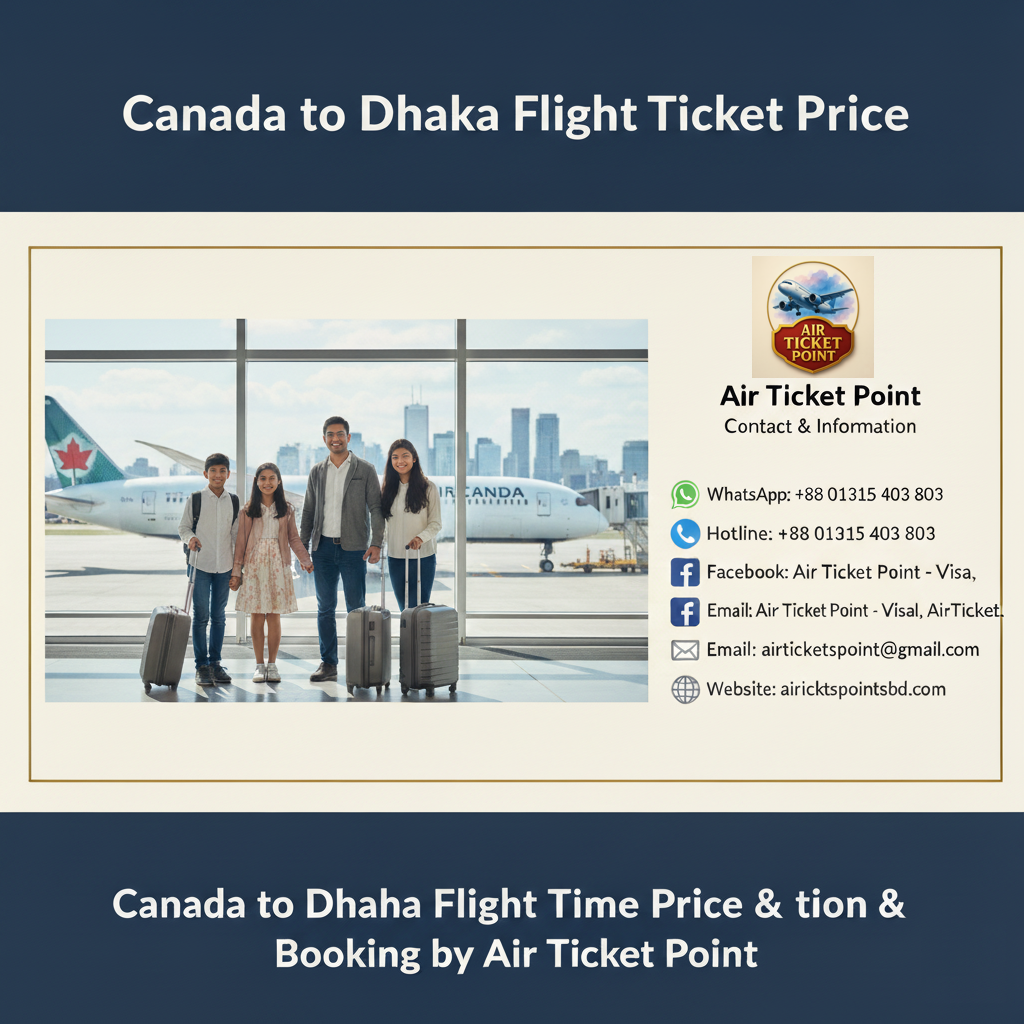 Canada to Dhaka Flight Ticket Price