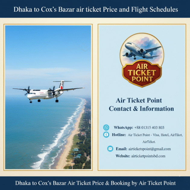 Dhaka to Cox's Bazar air ticket Price and Flight Schedules