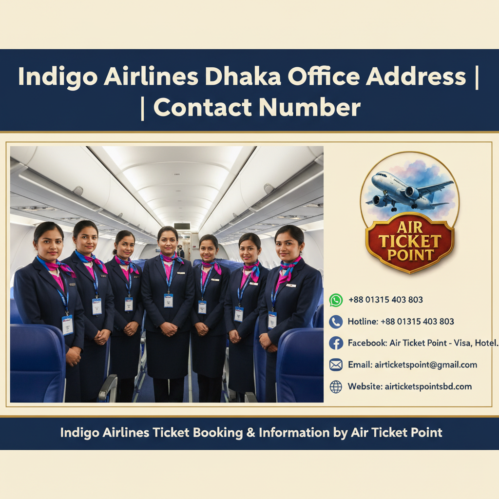 Indigo Airlines Dhaka Office Address | Contact Number