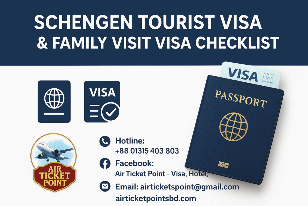 Schengen Tourist Visa & Family Visit Visa Checklist